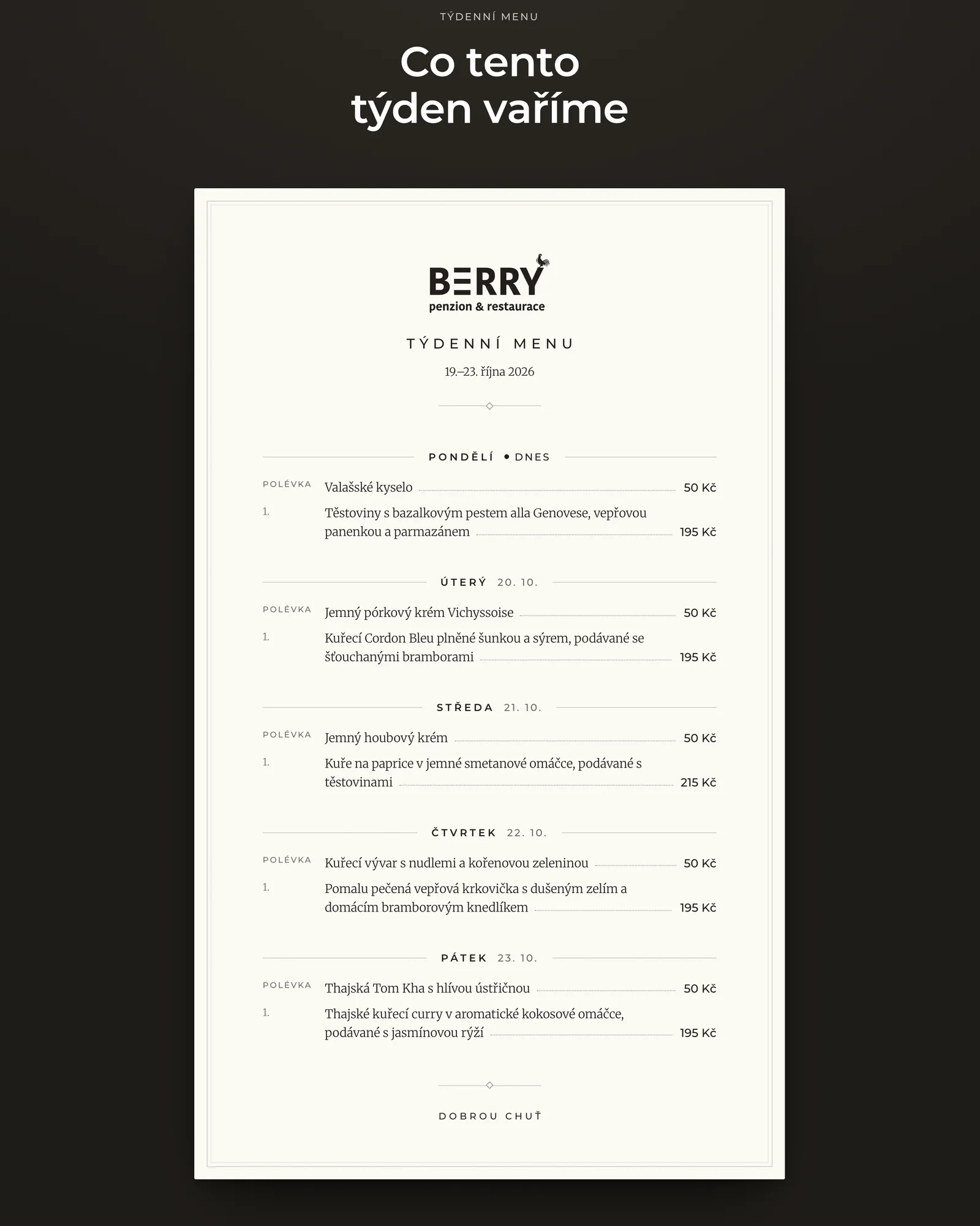 Sekce Co tento týden vaříme: týdenní menu jako papírový lístek s logem Berry na tmavé ploše, polévky a hlavní jídla po dnech s cenami